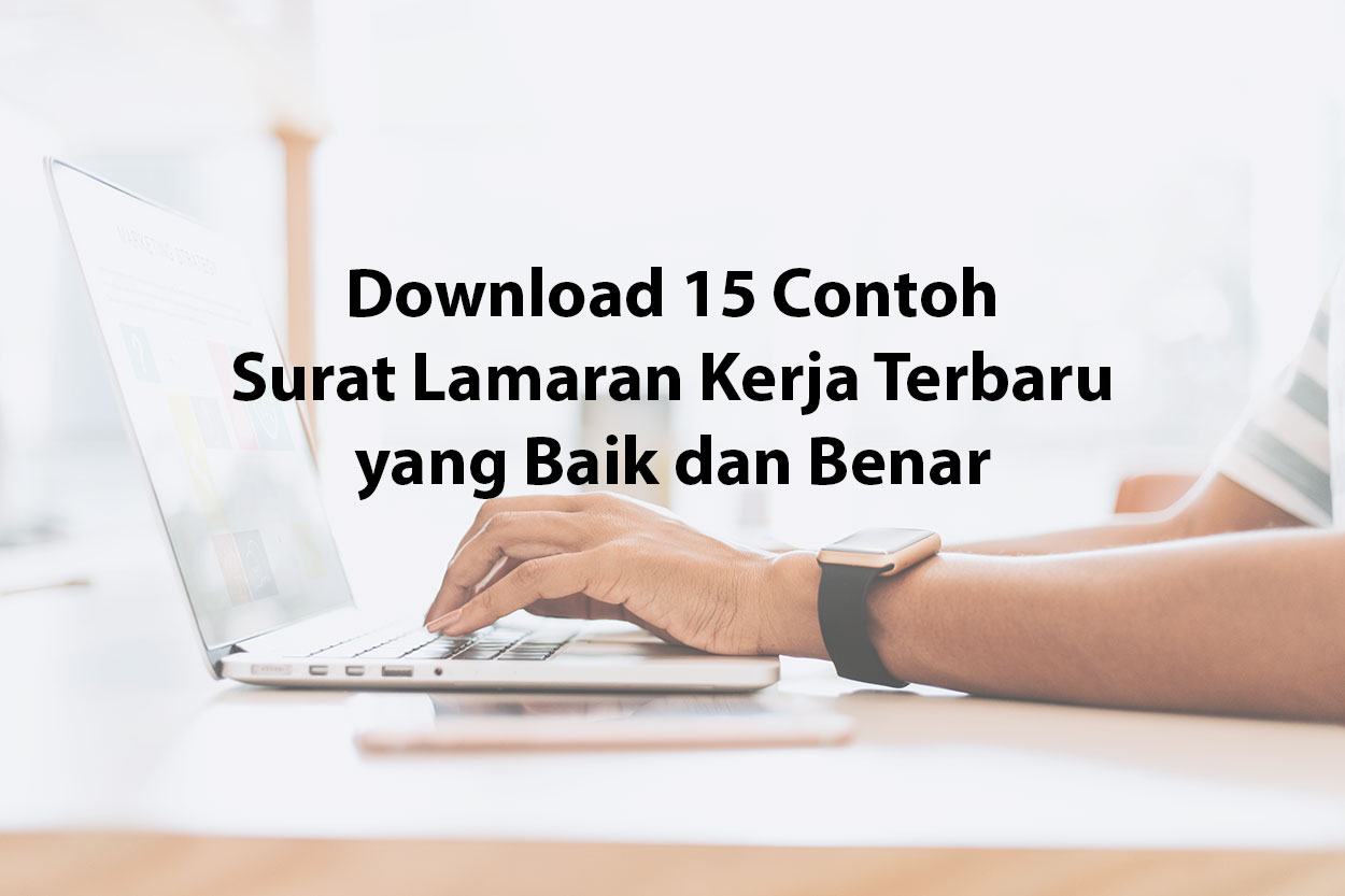 60 Contoh Surat Lamaran Kerja Format Doc & PDF 2021 | Myjourney