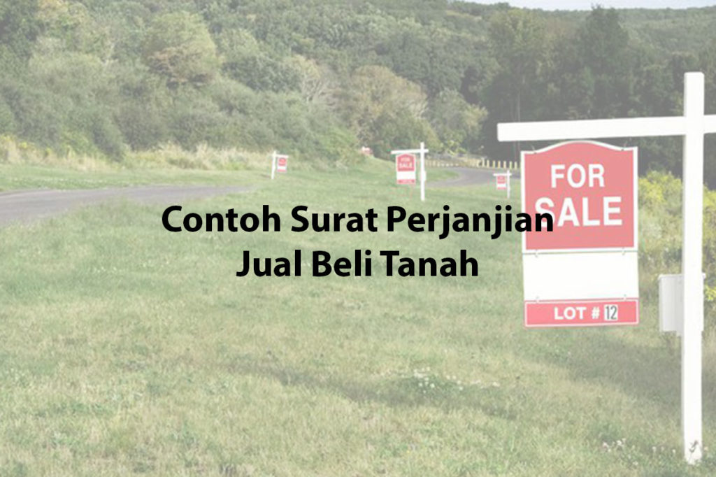 Contoh Surat Perjanjian Jual Beli Tanah - Blog BikinCV