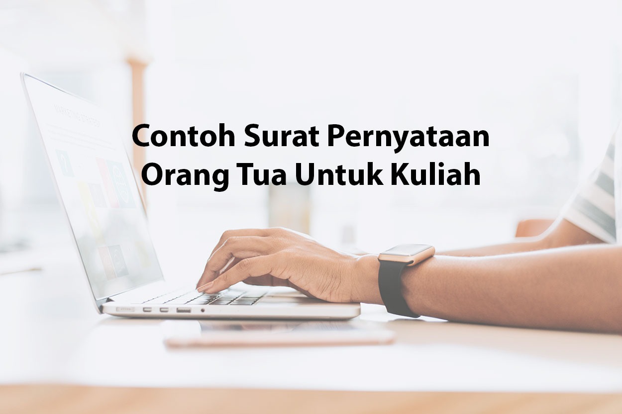 Contoh Surat Pernyataan Orang Tua Untuk Kuliah 2025