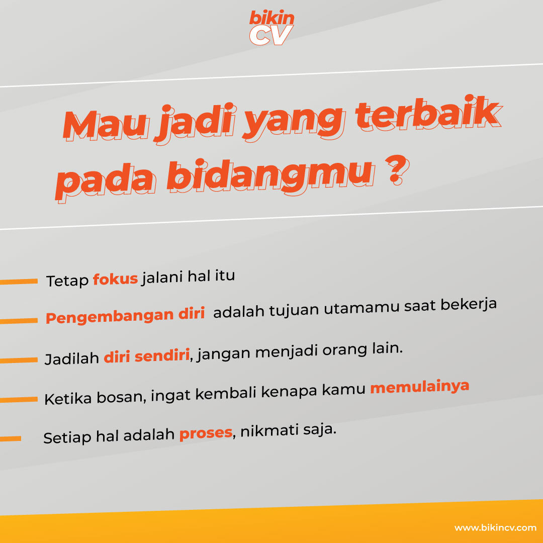 Cara Menjadi yang Terbaik Pada Bidangmu, Simak Disini!