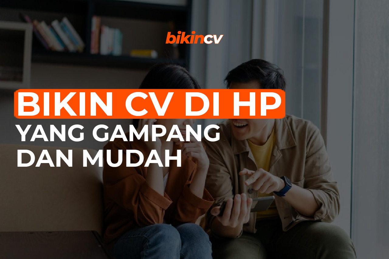 Bikin CV di HP Gampang dan Mudah