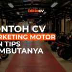 Contoh CV Marketing Motor dan Tips Membuatnya