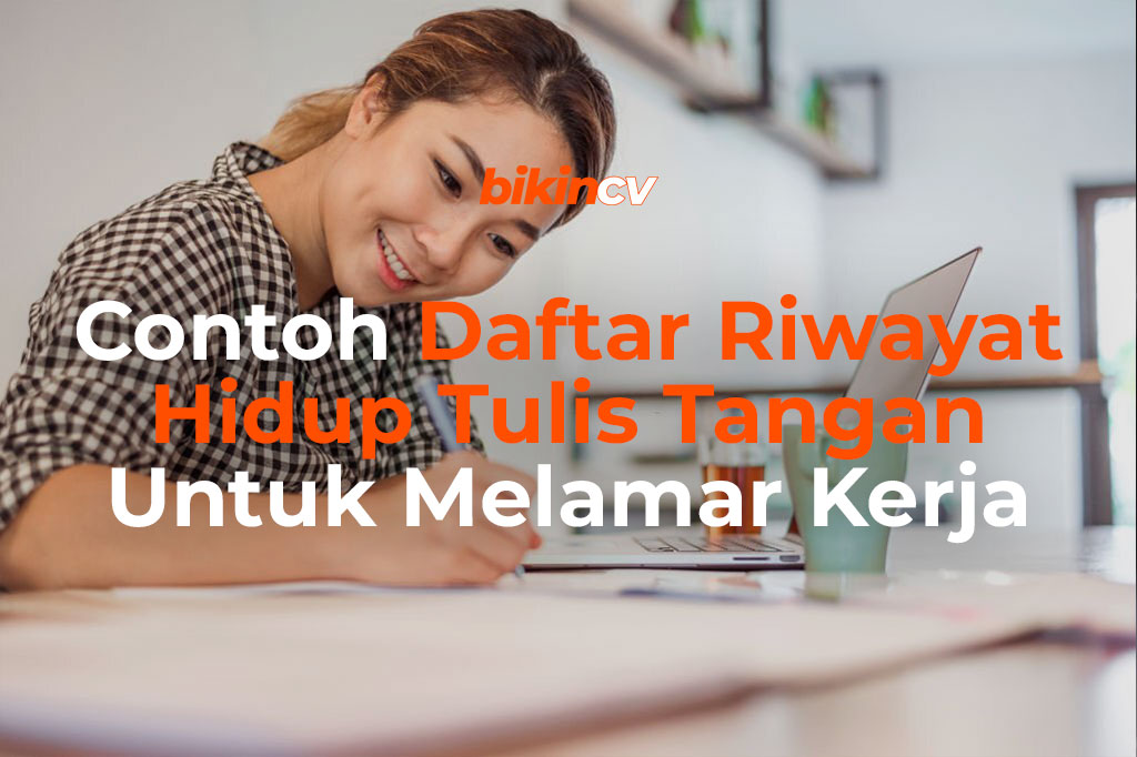 Contoh Daftar Riwayat Hidup Tulis Tangan Untuk Melamar Kerja