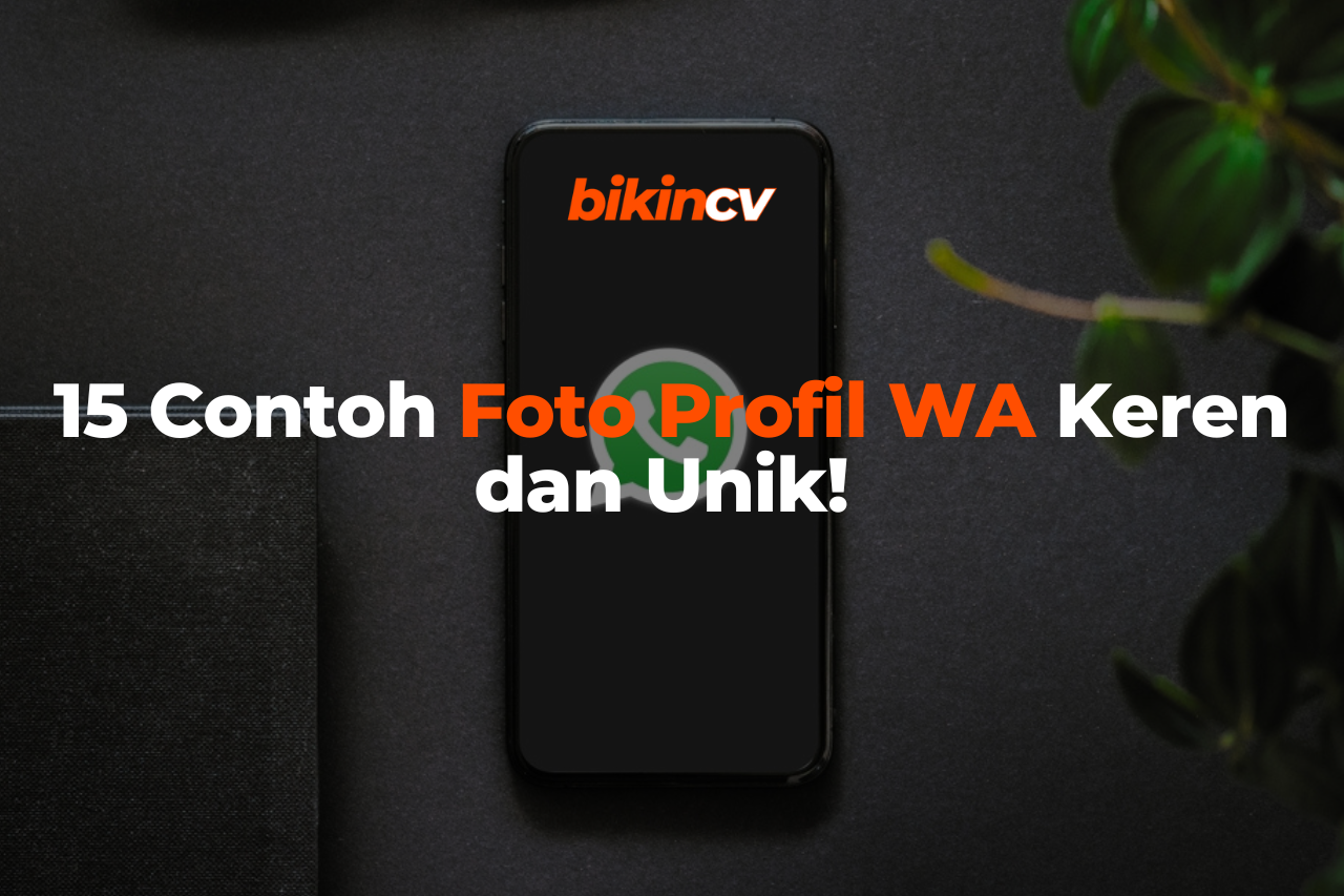 15 Contoh Foto Profil WA Keren dan Unik!