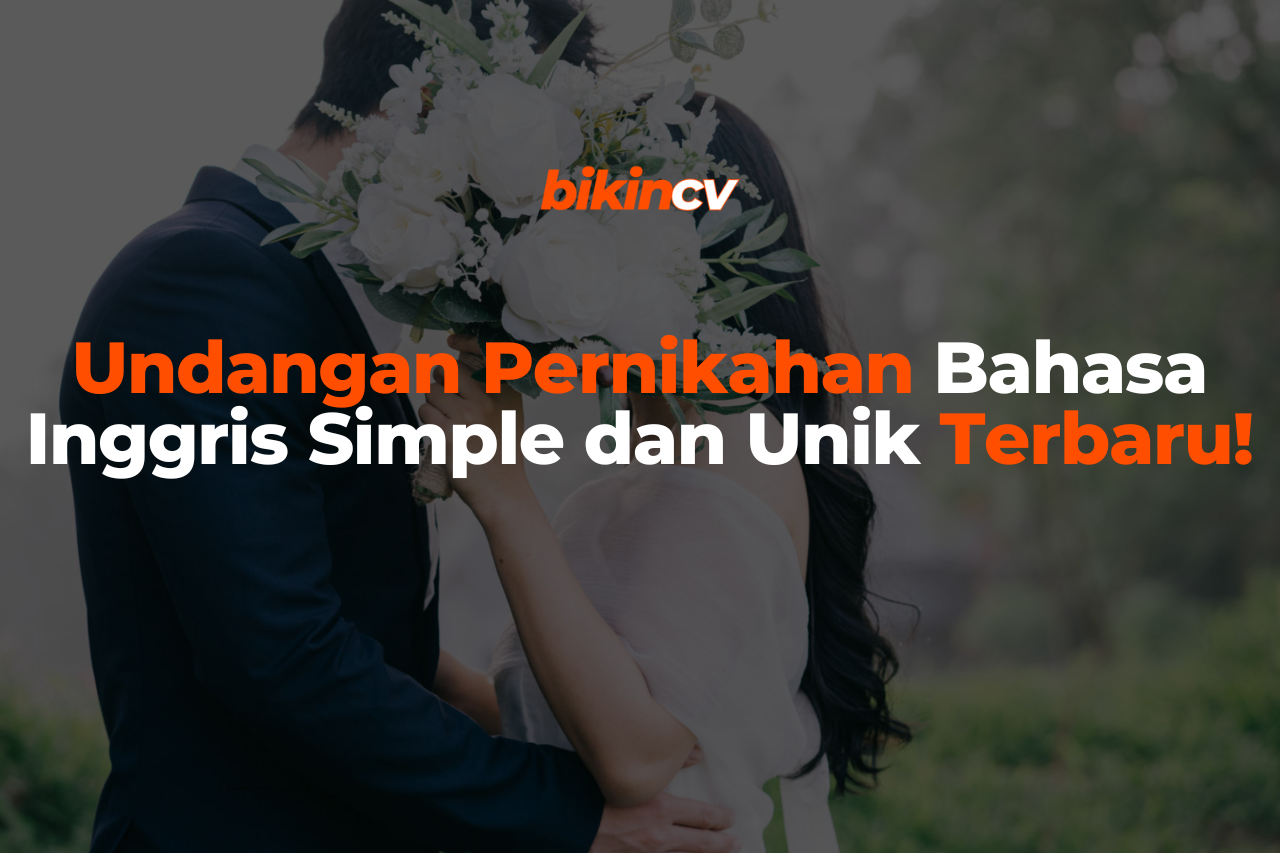 Undangan Pernikahan Bahasa Inggris Simple dan Unik Terbaru!