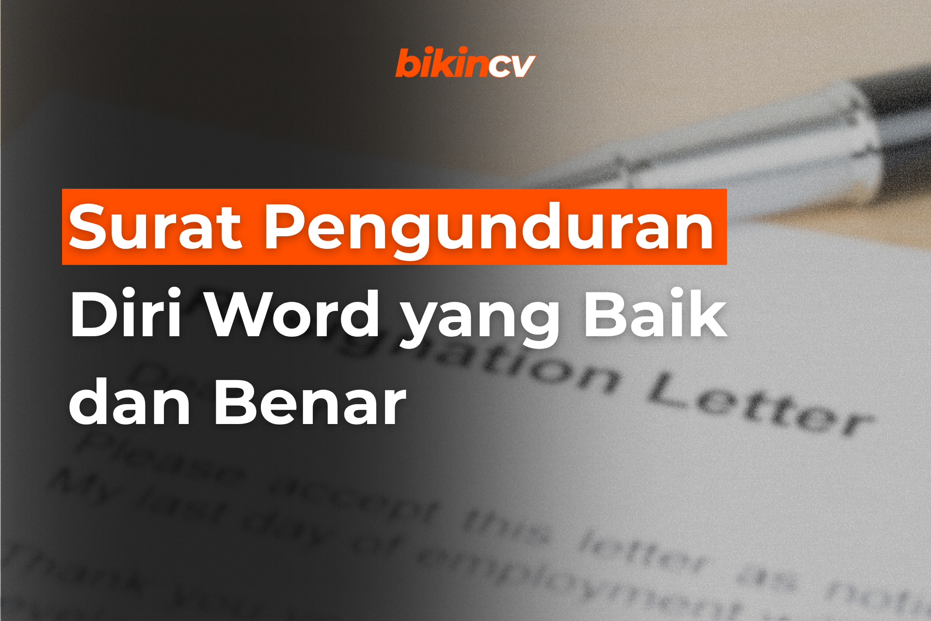Surat Pengunduran Diri Word yang Baik dan Benar