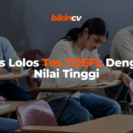 Tips Lolos Tes TOEFL Dengan Nilai Tinggi