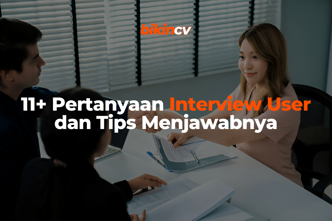 11+ Pertanyaan Interview User dan Tips Menjawabnya