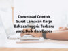 Surat Lamaran Kerja Bahasa Inggris