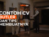 Contoh CV Butler dan Tips Membuatnya