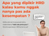 Apa Yang Dipikirkan HRD Kalau Kamu Tidak Bertanya Saat Ada Kesempatan?